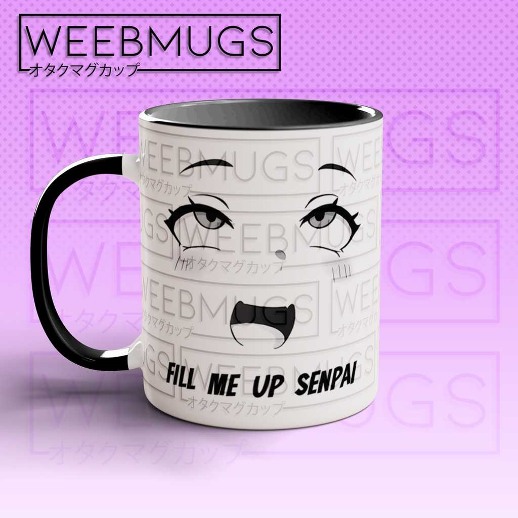 Sip Me/Fill Me Up Senpai Ahegao Coffee Mug